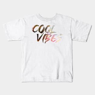 Cool Vibes Kids T-Shirt